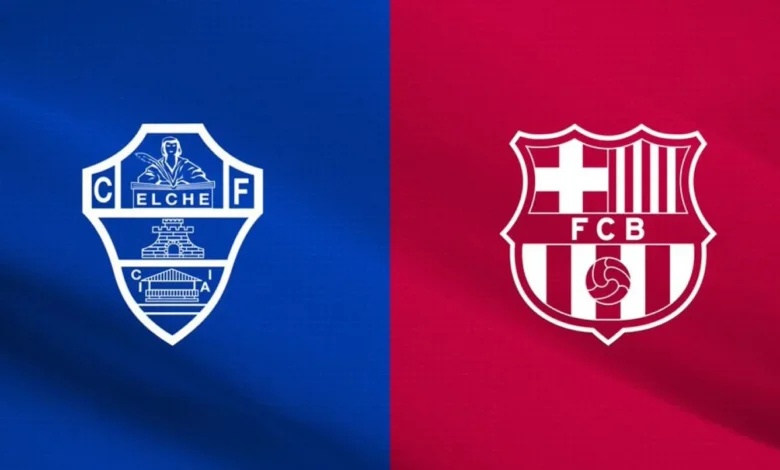 بث مباشر لمباراة برشلونة ضد إلتشي في الدوري الإسباني