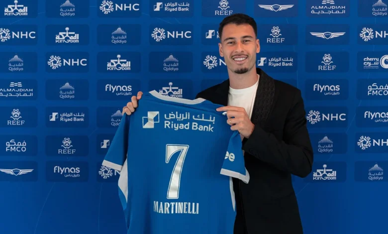 تفاصيل انتقال مارتينيلي الرسمي من أرسنال إلى الهلال